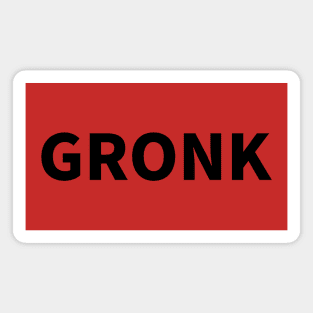 Gronk Magnet